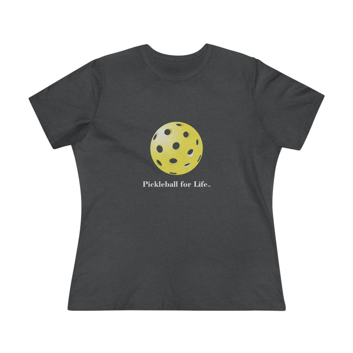 Pickleball for Life-Yellow Women's Relaxed-Fit T-shirt - Great Pickleball Stuff