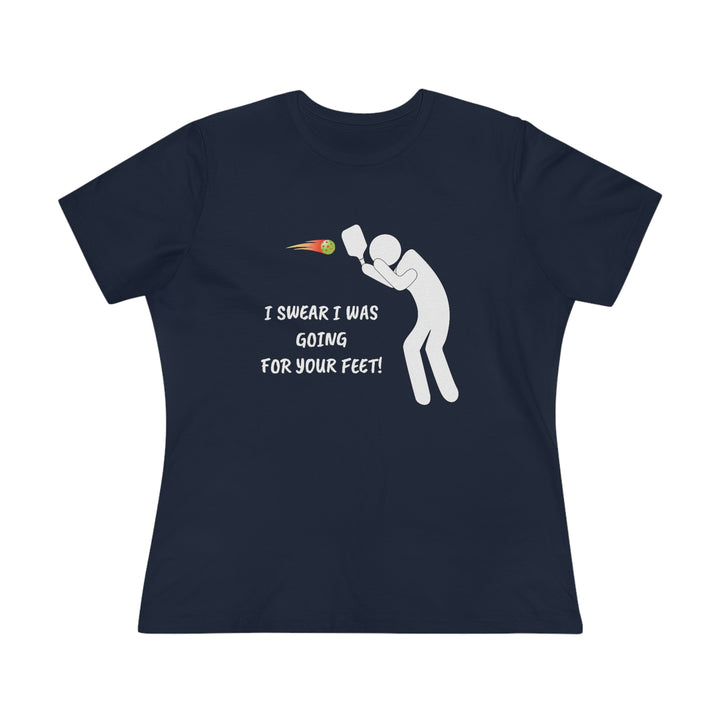 I Swear I Was Going For Your Feet! Women's Relaxed-Fit T-shirt - Great Pickleball Stuff