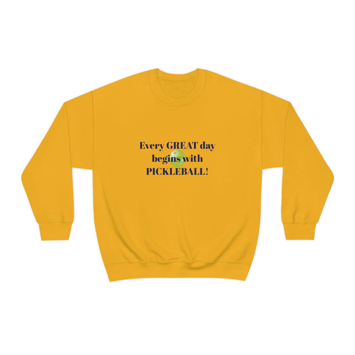 Every Great Day Begins with Pickleball! Unisex Crewneck Sweatshirt - Great Pickleball Stuff