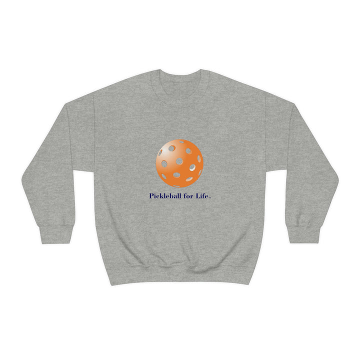 Pickleball for Life-Orange Unisex Crewneck Sweatshirt - Great Pickleball Stuff