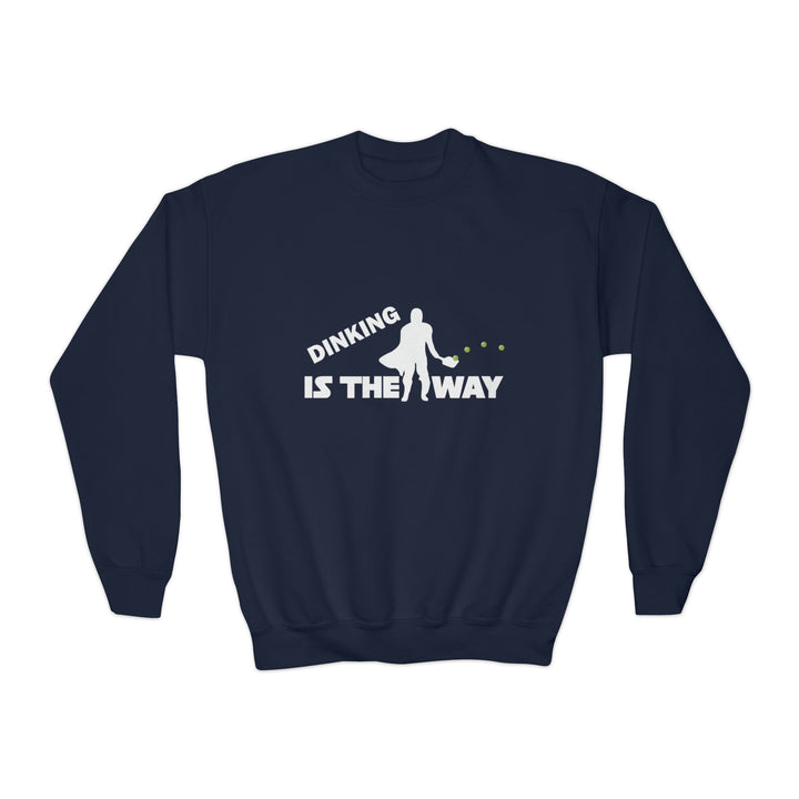 Dinking is the Way Youth Crewneck Sweatshirt - Great Pickleball Stuff