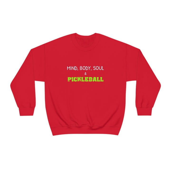 Mind, Body, Soul & Pickleball Unisex Crewneck Sweatshirt - Great Pickleball Stuff