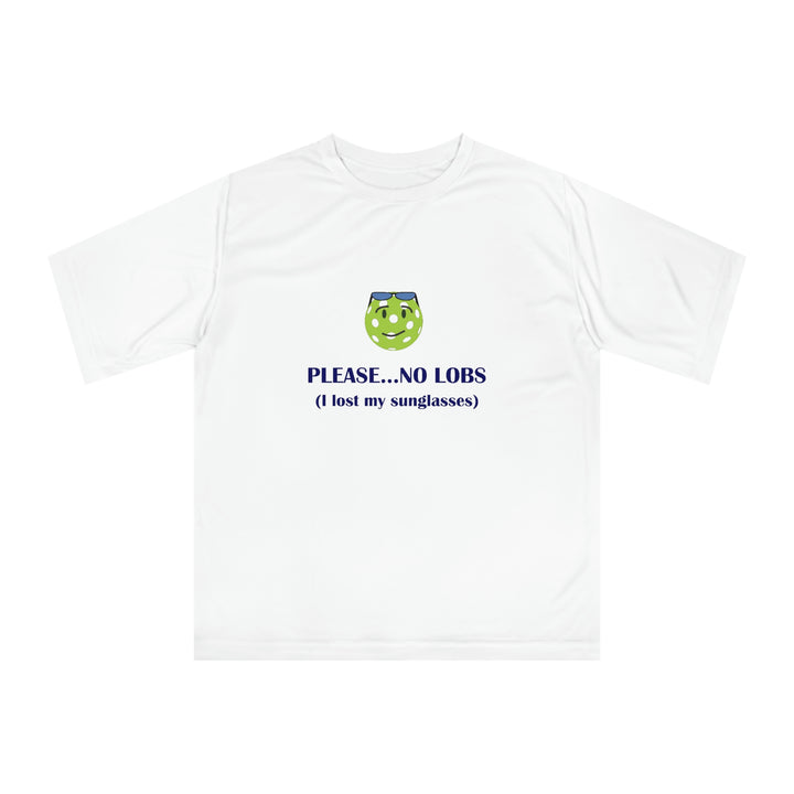 Please No Lobs-I Lost My Sunglasses Unisex Moisture-Wicking T-Shirt - Great Pickleball Stuff