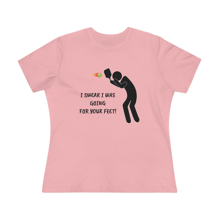 I Swear I Was Going For Your Feet! Women's Relaxed-Fit T-shirt - Great Pickleball Stuff