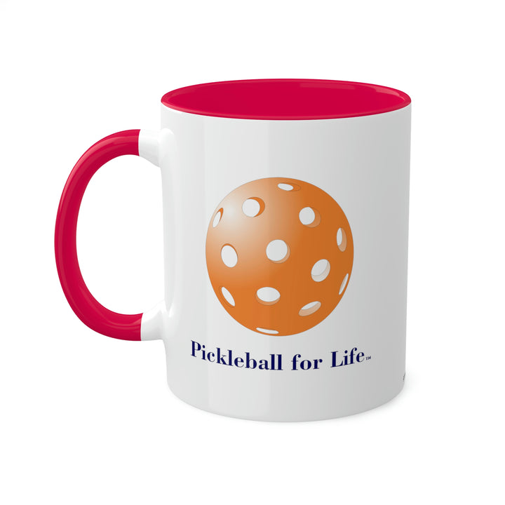 Pickleball for Life-Orange Coffee Mug-Great Pickleball Stuff