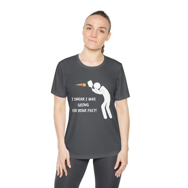 I Swear I Was Going For Your Feet! Women's Moisture-Wicking T-Shirt - Great Pickleball Stuff