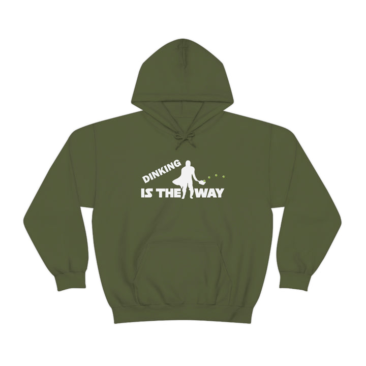 Dinking is the Way Unisex Hoodie - Great Pickleball Stuff