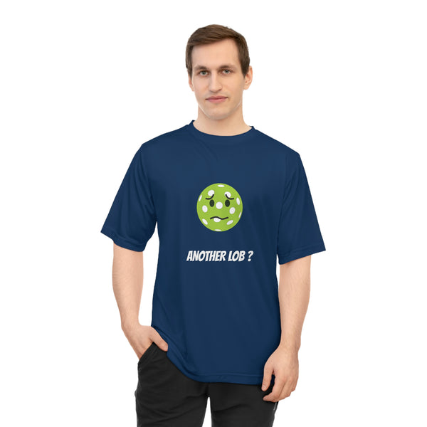 Another Lob? Unisex Moisture-Wicking T-Shirt - Great Pickleball Stuff