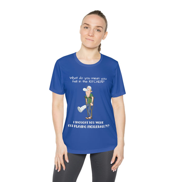 I Thought You Were Out Playing Pickleball? Women's Moisture-Wicking T-Shirt - Great Pickleball Stuff