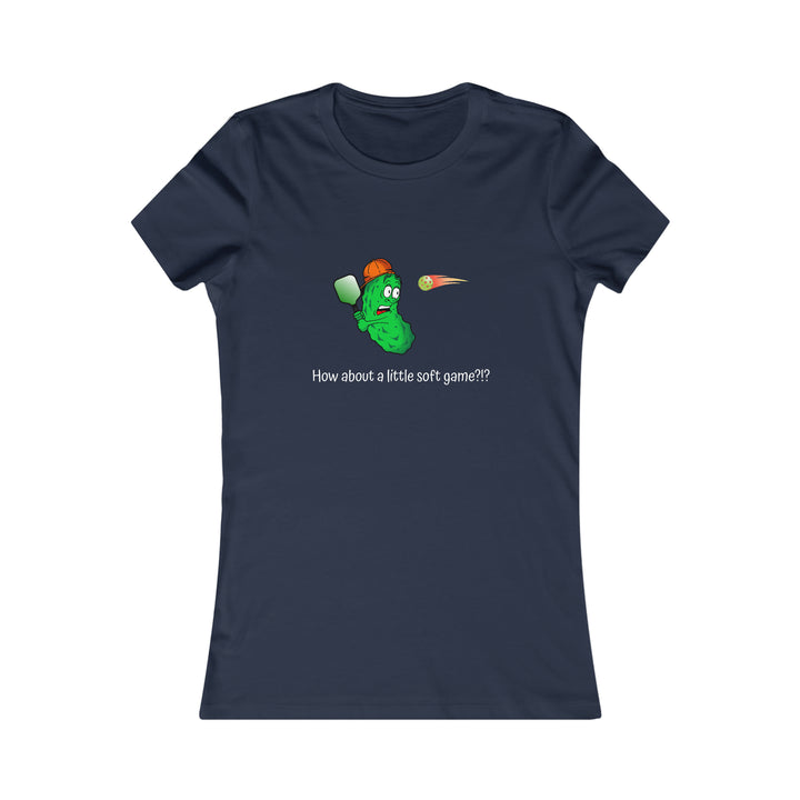 How About a Little Soft Game? Women's Slim-Fit Premium Cotton T-Shirt - Great Pickleball Stuff