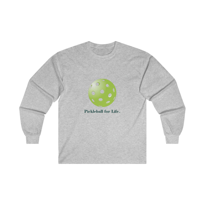 Pickleball for Life-Green Ultra Cotton Long Sleeve Tee - Great Pickleball Stuff