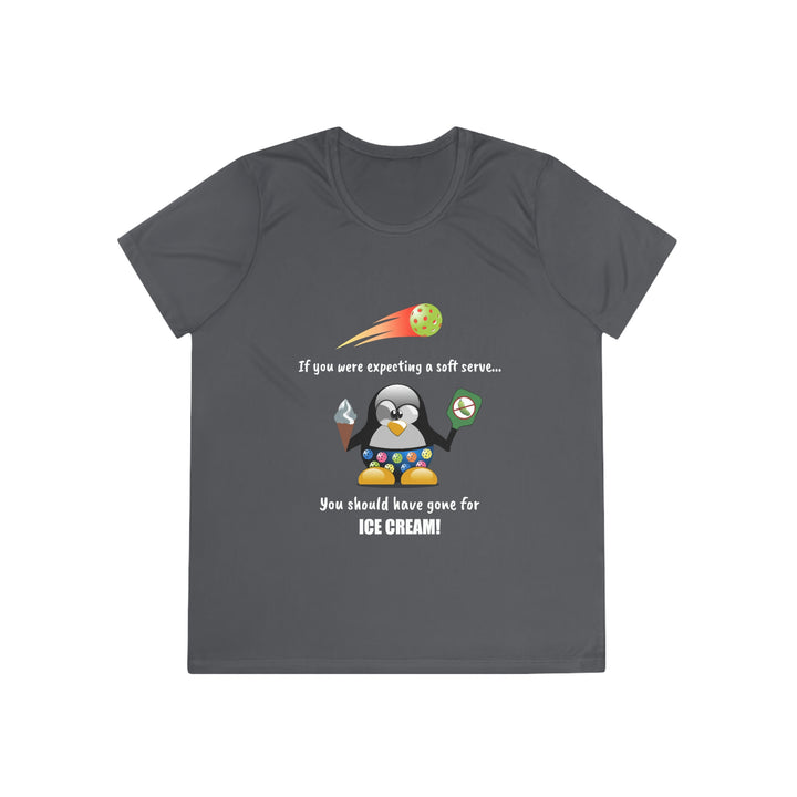 If You Were Expecting a Soft Serve, You Should Have Gone for Ice Cream-Penguin Women's Moisture-Wicking T-Shirt - Great Pickleball Stuff