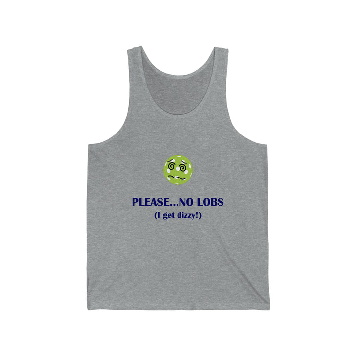 Please No Lobs-I Get Dizzy Unisex Cotton Tank - Great Pickleball Stuff