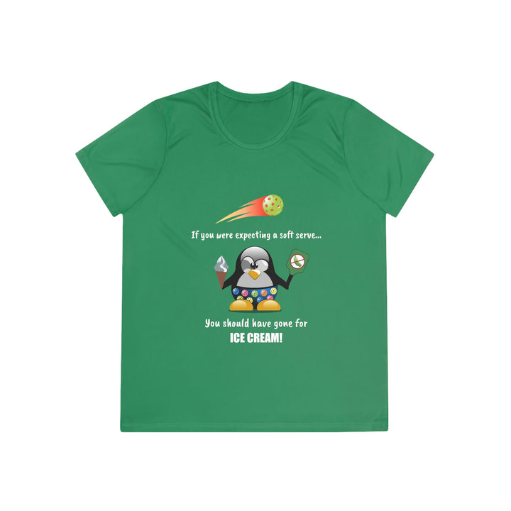 If You Were Expecting a Soft Serve, You Should Have Gone for Ice Cream-Penguin Women's Moisture-Wicking T-Shirt - Great Pickleball Stuff