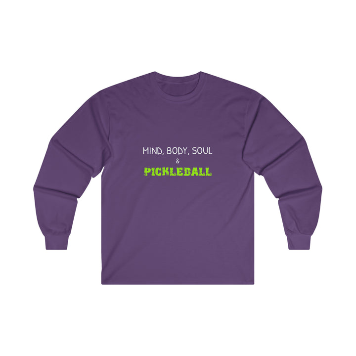 Mind, Body, Soul & Pickleball Ultra Cotton Long Sleeve Tee - Great Pickleball Stuff