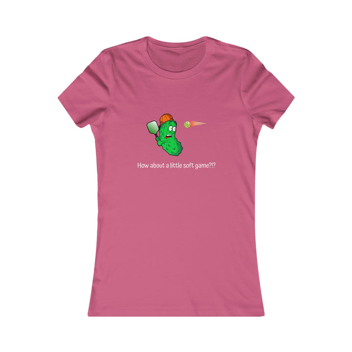 How About a Little Soft Game? Women's Slim-Fit Premium Cotton T-Shirt - Great Pickleball Stuff