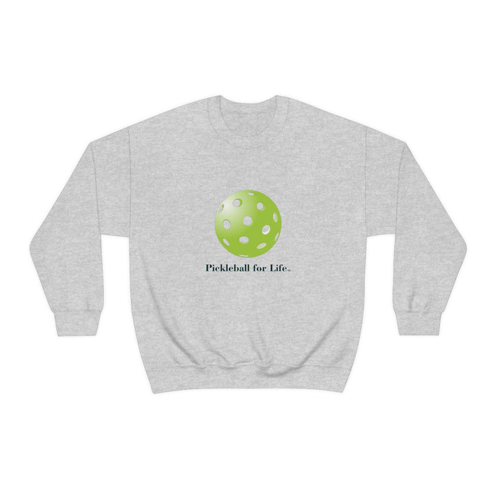 Pickleball for Life-Green Unisex Crewneck Sweatshirt - Great Pickleball Stuff