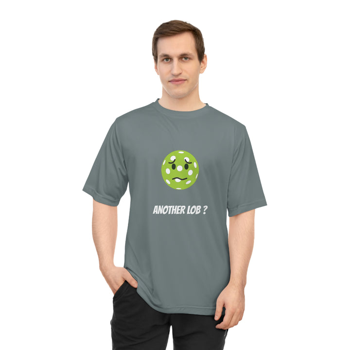 Another Lob? Unisex Moisture-Wicking T-Shirt - Great Pickleball Stuff