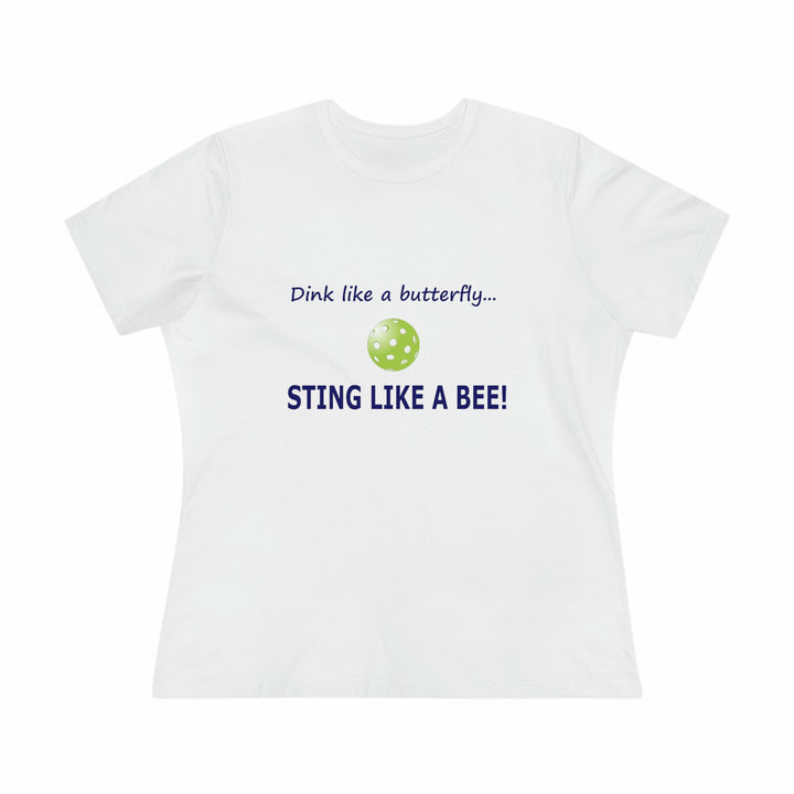 Dink Like a Butterfly, Sting Like a Bee Women's Relaxed-Fit T-shirt - Great Pickleball Stuff