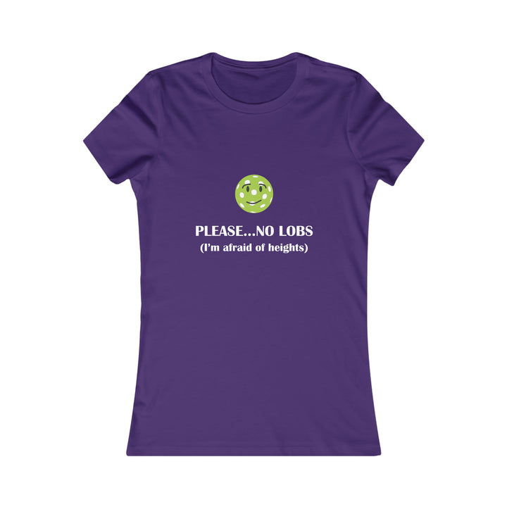 Please No Lobs-I'm Afraid of Heights Women's Slim-Fit Premium Cotton T-Shirt - Great Pickleball Stuff