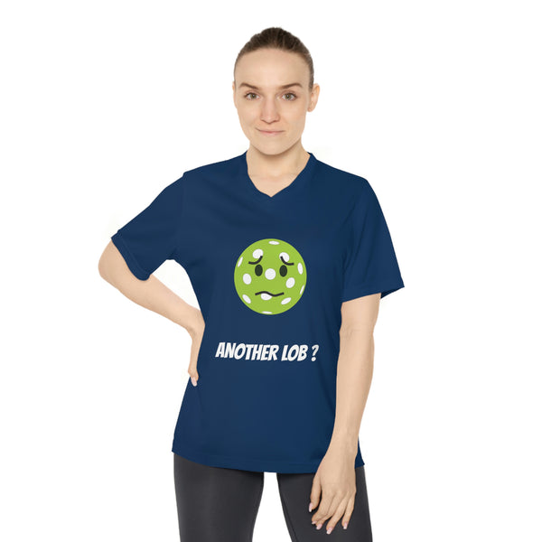 Another Lob? Women's Moisture-Wicking V-Neck T-Shirt - Great Pickleball Stuff