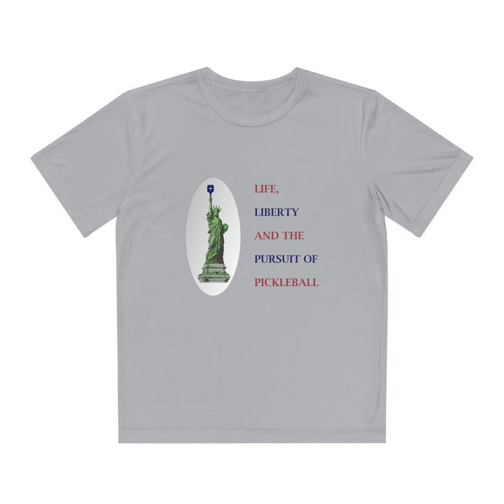 Life, Liberty & the Pursuit of Pickleball Youth Moisture-Wicking T-Shirt - Great Pickleball Stuff