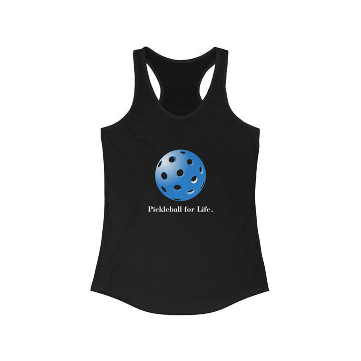 Pickleball for Life-Blue Women's Racerback Tank - Great Pickleball Stuff