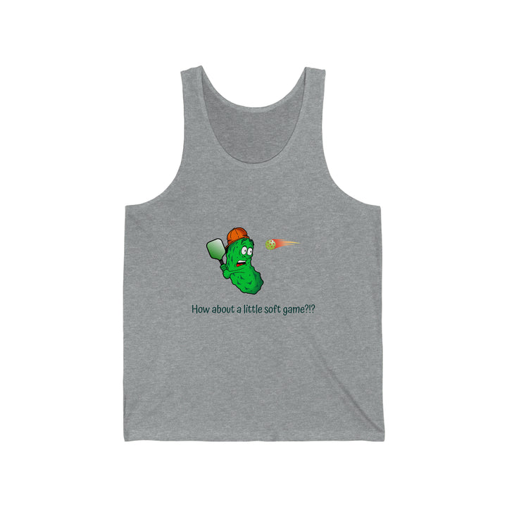 How About a Little Soft Game? Unisex Cotton Tank - Great Pickleball Stuff