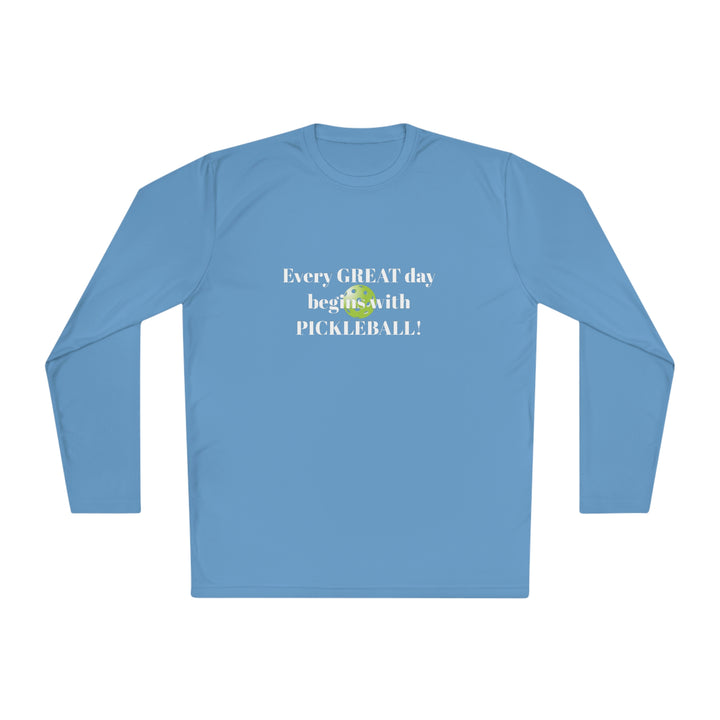 Every Great Day Begins with Pickleball! Unisex Moisture-Wicking Long Sleeve Tee - Great Pickleball Stuff