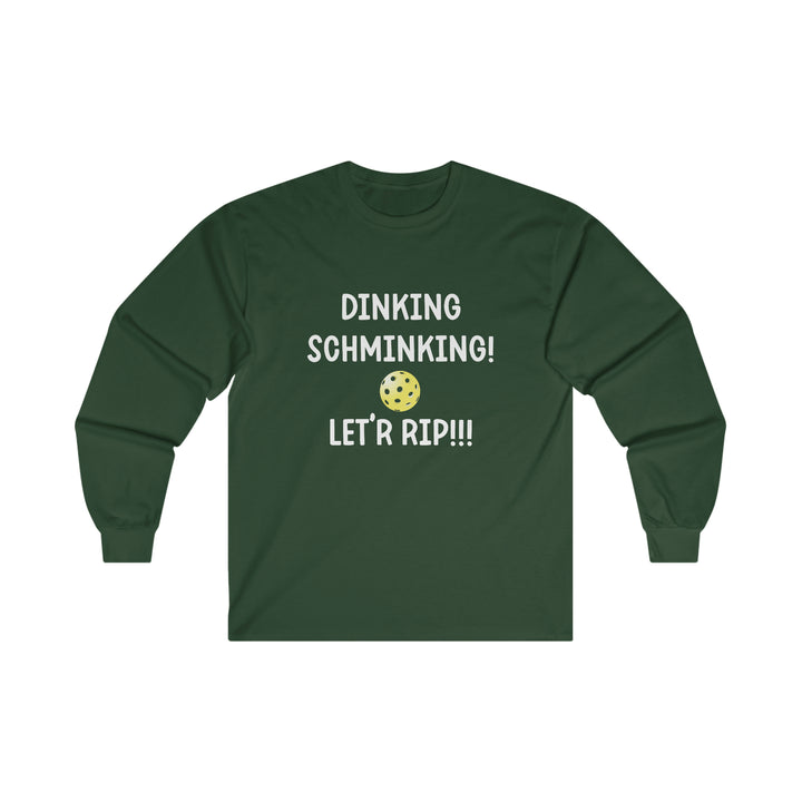 Dinking Schminking Ultra Cotton Long Sleeve Tee - Great Pickleball Stuff