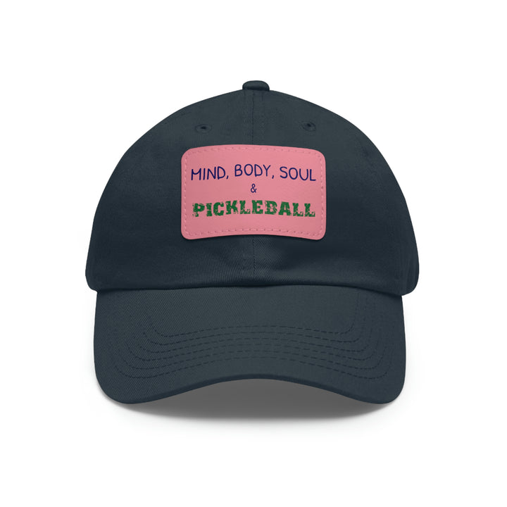 Mind, Body, Soul & Pickleball Cap with Leather Patch - Great Pickleball Stuff