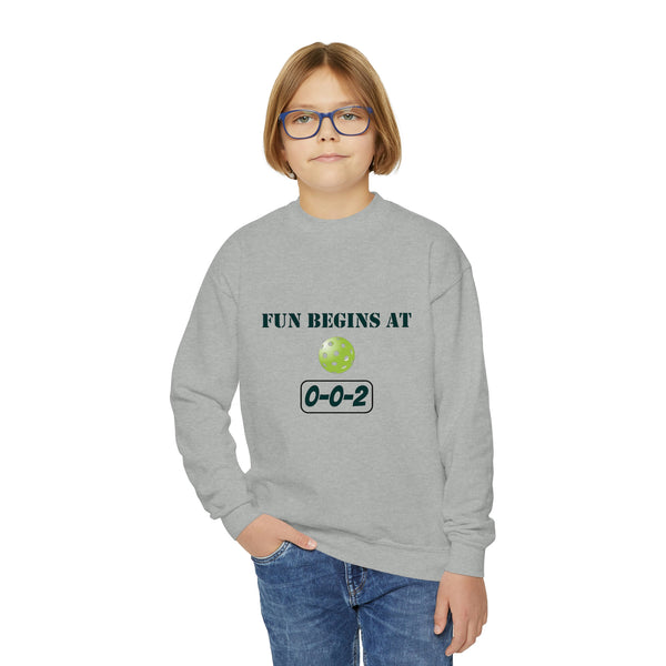 Fun Begins at 0-0-2 Youth Crewneck Sweatshirt - Great Pickleball Stuff