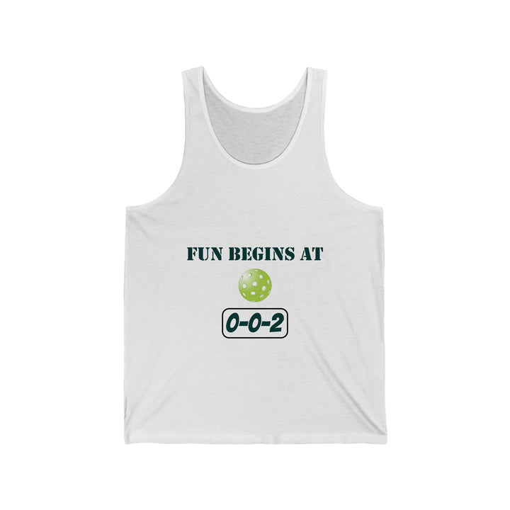 Fun Begins at 0-0-2 Unisex Cotton Tank - Great Pickleball Stuff