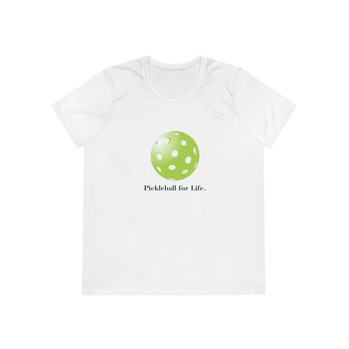 Pickleball for Life-Green Women's Moisture-Wicking T-Shirt - Great Pickleball Stuff