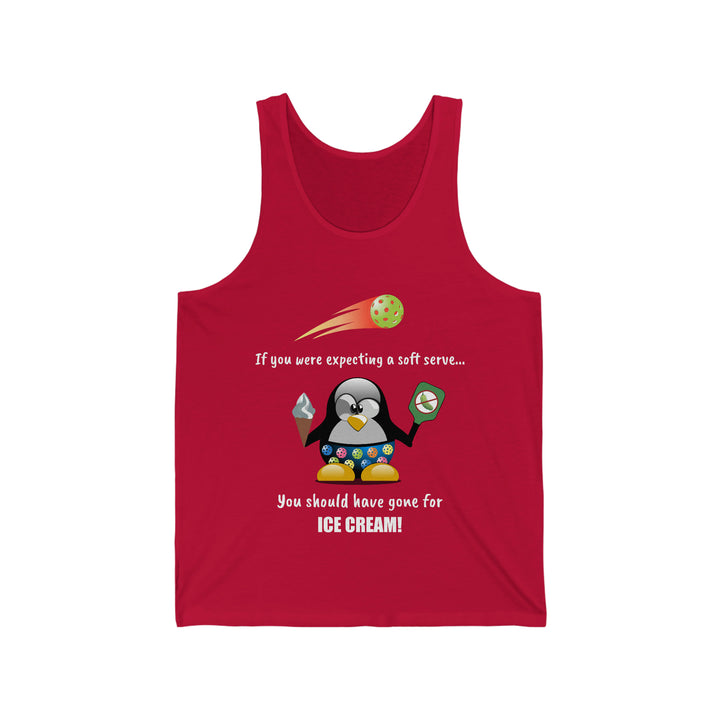 If You Were Expecting a Soft Serve, You Should Have Gone for Ice Cream-Penguin Unisex Cotton Tank - Great Pickleball Stuff