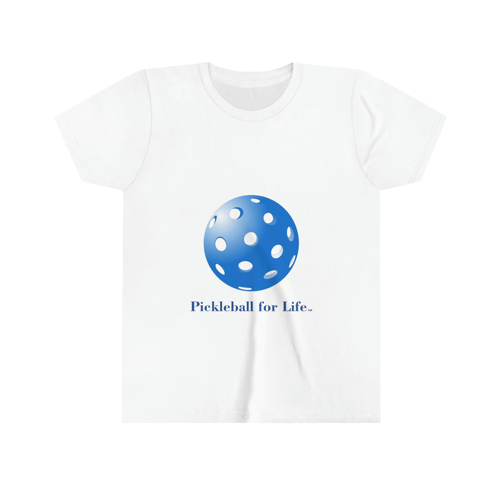 Pickleball for Life-Blue Youth T-Shirt - Great Pickleball Stuff