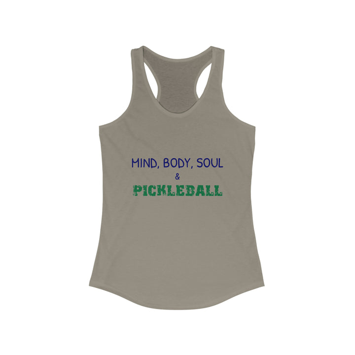 Mind, Body, Soul & Pickleball Women's Racerback Tank - Great Pickleball Stuff