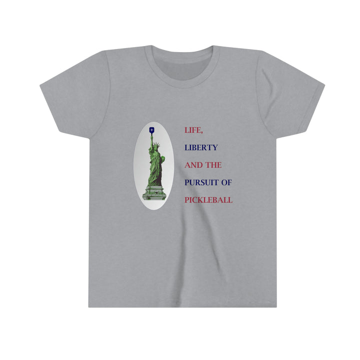 Life, Liberty & the Pursuit of Pickleball Youth T-Shirt - Great Pickleball Stuff