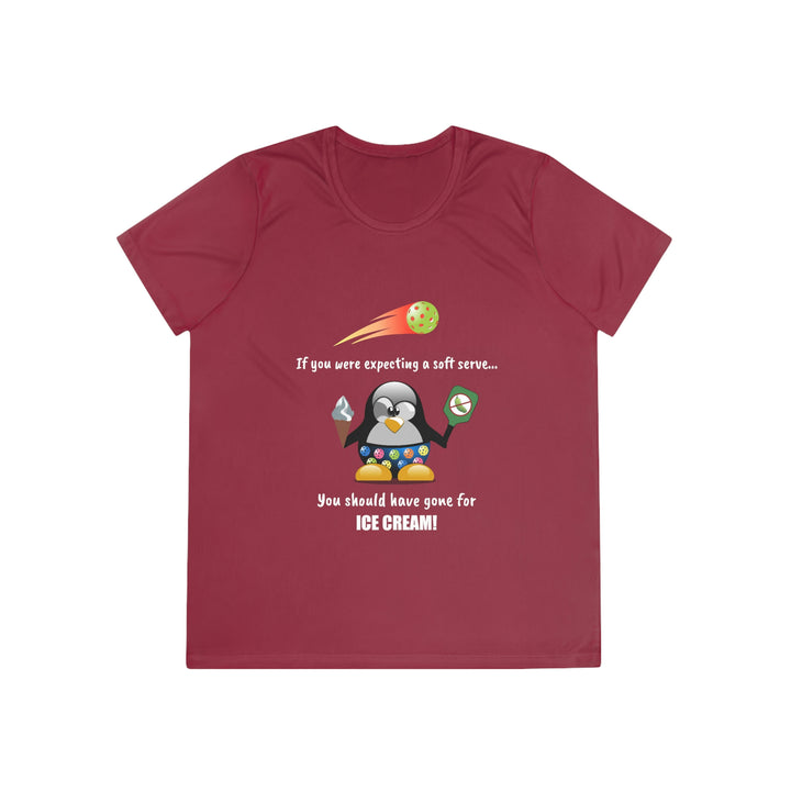 If You Were Expecting a Soft Serve, You Should Have Gone for Ice Cream-Penguin Women's Moisture-Wicking T-Shirt - Great Pickleball Stuff