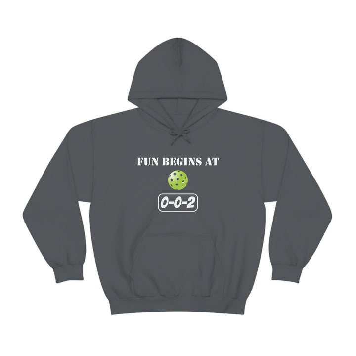 Fun Begins at 0-0-2 Unisex Hoodie - Great Pickleball Stuff