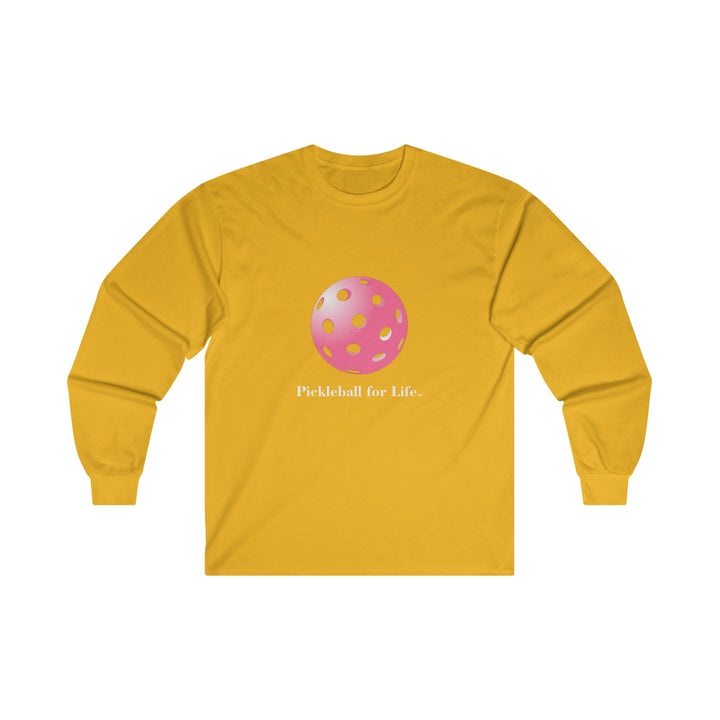 Pickleball for Life-Pink Ultra Cotton Long Sleeve Tee - Great Pickleball Stuff