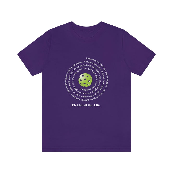 Just One More Game-Spiral Unisex T-Shirt - Great Pickleball Stuff