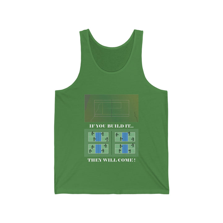 If You Build It They Will Come Unisex Cotton Tank - Great Pickleball Stuff