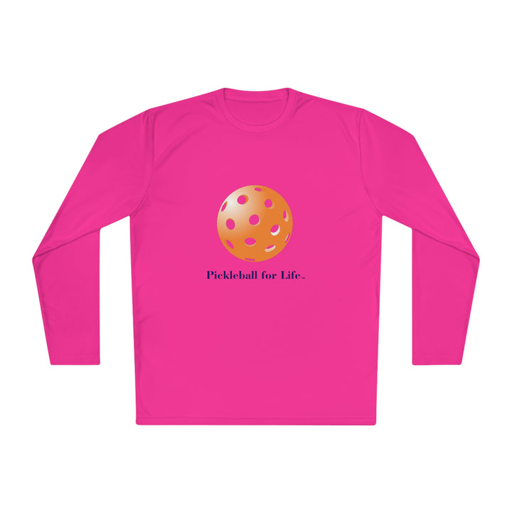 Pickleball for Life-Orange Unisex Moisture-Wicking Long Sleeve Tee - Great Pickleball Stuff