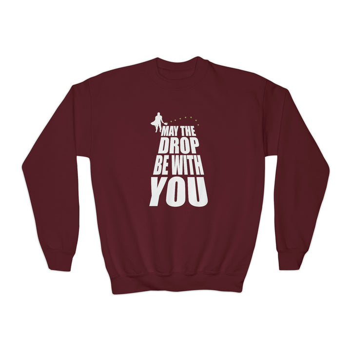 May the Drop Be With You Youth Crewneck Sweatshirt - Great Pickleball Stuff