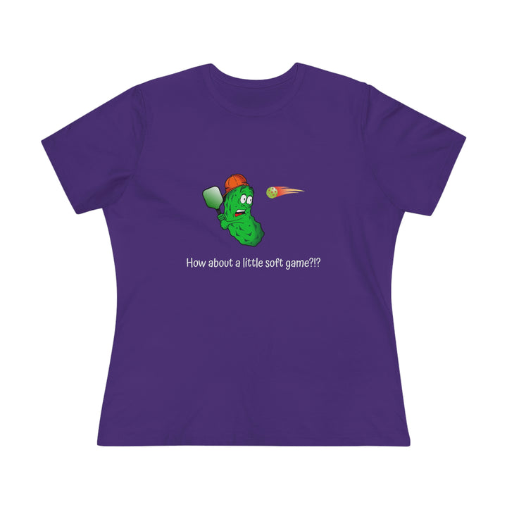 How About a Little Soft Game? Women's Relaxed-Fit T-shirt - Great Pickleball Stuff