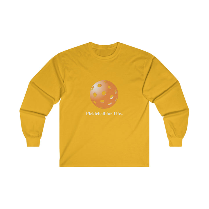 Pickleball for Life-Orange Ultra Cotton Long Sleeve Tee - Great Pickleball Stuff