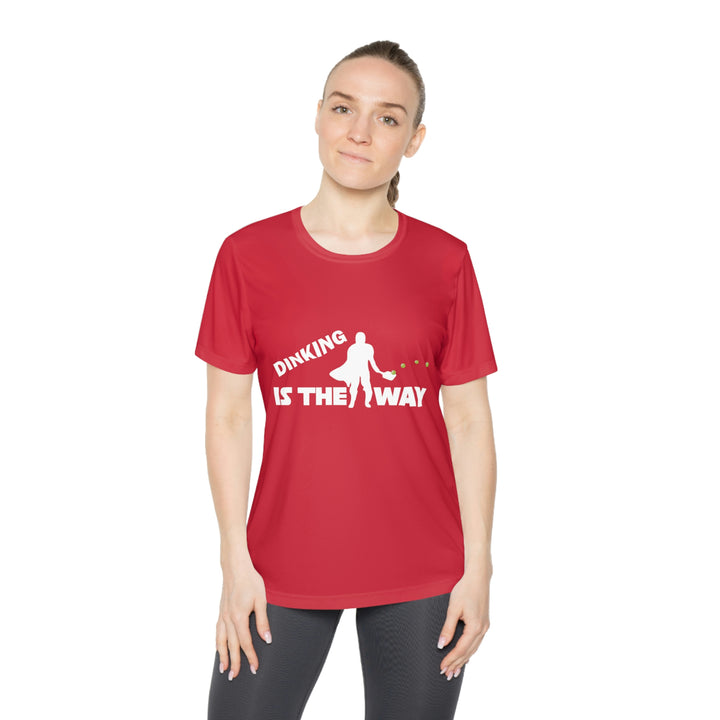 Dinking is the Way Women's Moisture-Wicking T-Shirt - Great Pickleball Stuff