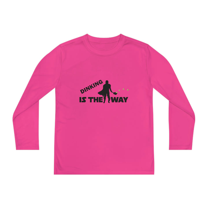 Dinking is the Way Youth Long Sleeve Moisture-Wicking T-Shirt - Great Pickleball Stuff