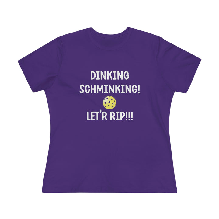 Dinking Schminking Women's Relaxed-Fit T-shirt - Great Pickleball Stuff